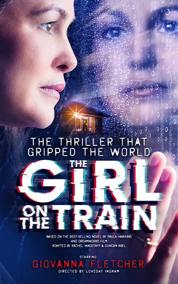 A GIRL ON THE TRAIN | UK TOUR