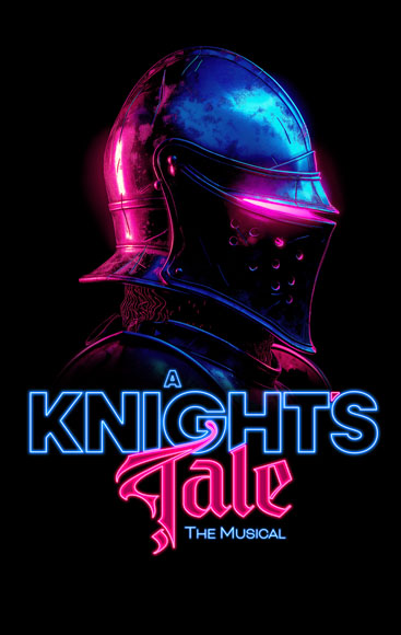 A KNIGHT’S TALE THE MUSICAL | Manchester Opera House